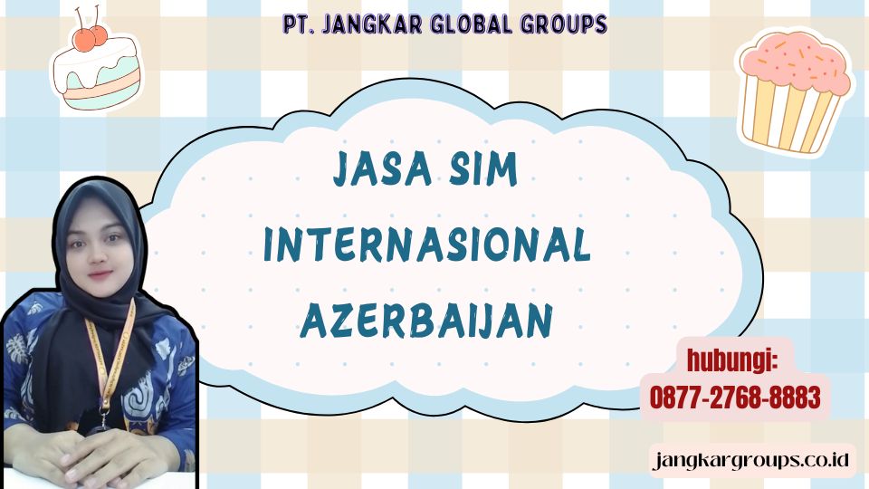 Jasa SIM Internasional Azerbaijan