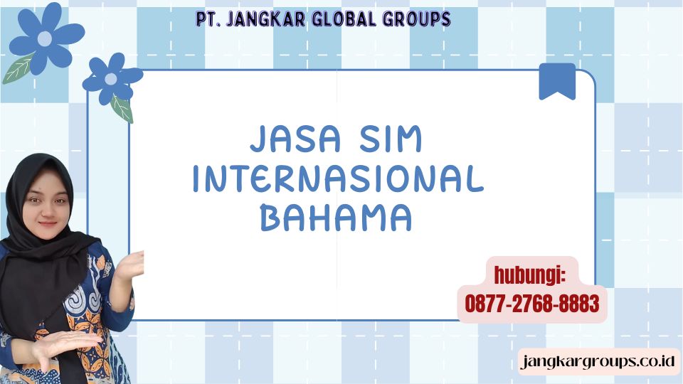Jasa SIM Internasional Bahama