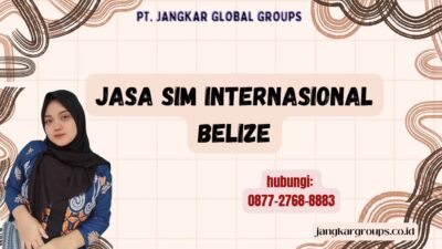 Jasa SIM Internasional Belize