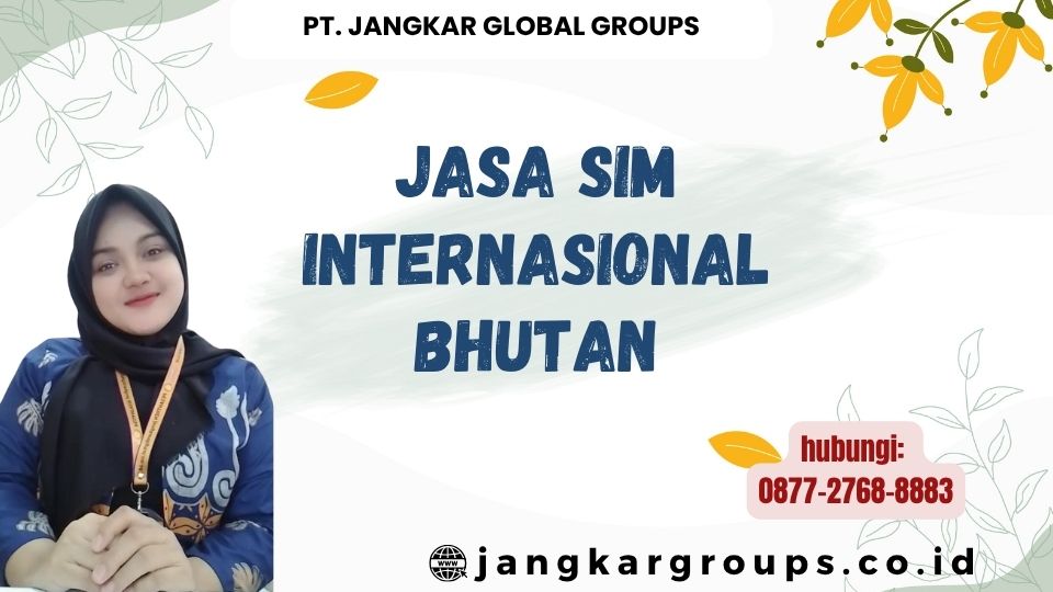 Jasa SIM Internasional Bhutan
