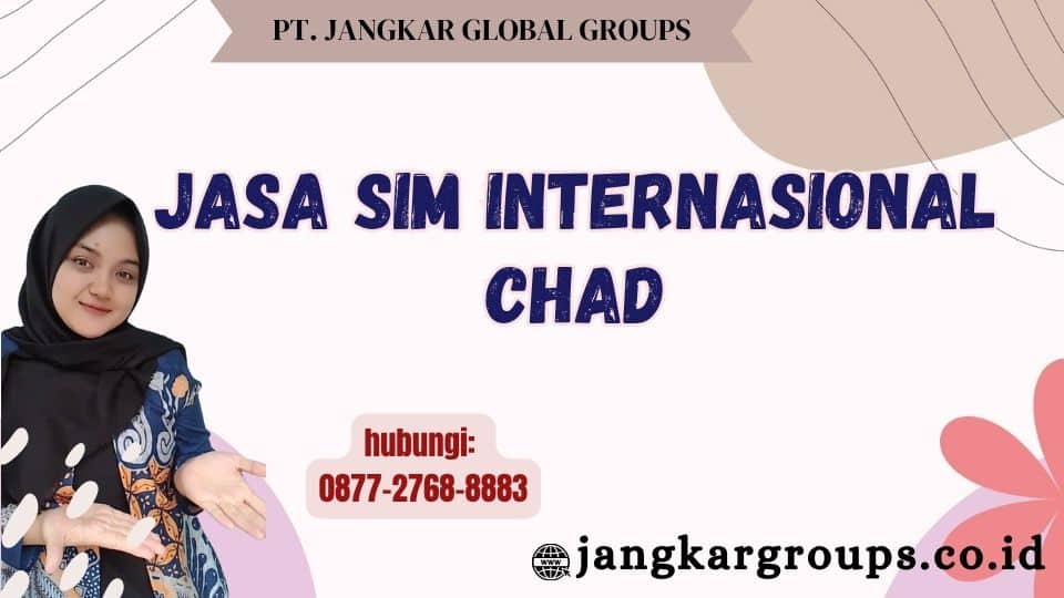 Jasa SIM Internasional Chad