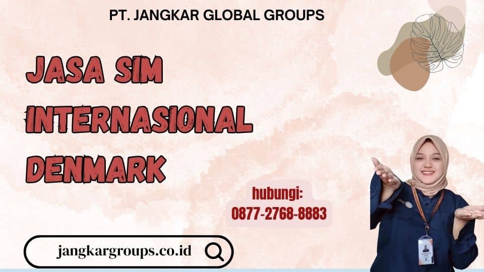 Jasa SIM Internasional Denmark