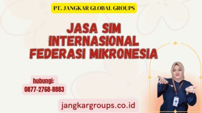 Jasa SIM Internasional Federasi Mikronesia