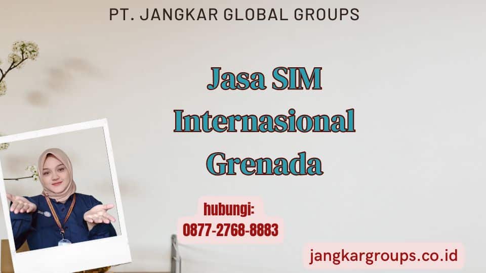 Jasa SIM Internasional Grenada