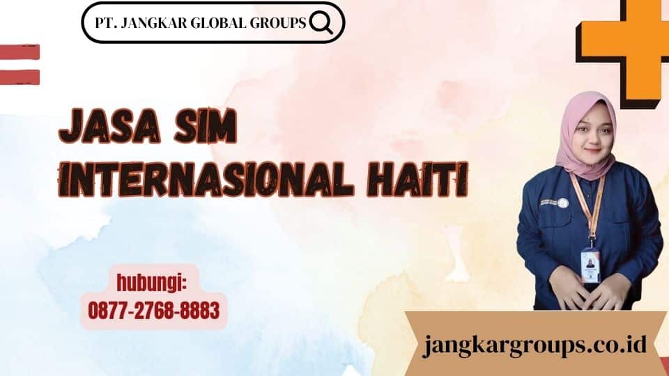 Jasa SIM Internasional Haiti