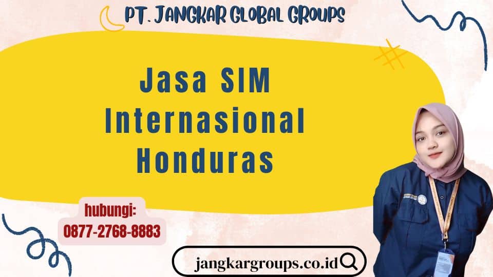 Jasa SIM Internasional Honduras