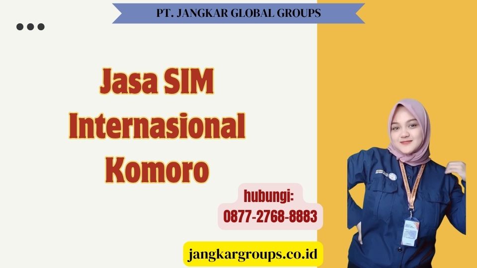 Jasa SIM Internasional Komoro