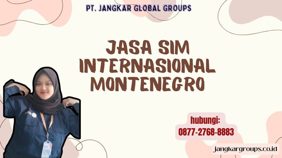 Jasa SIM Internasional Montenegro