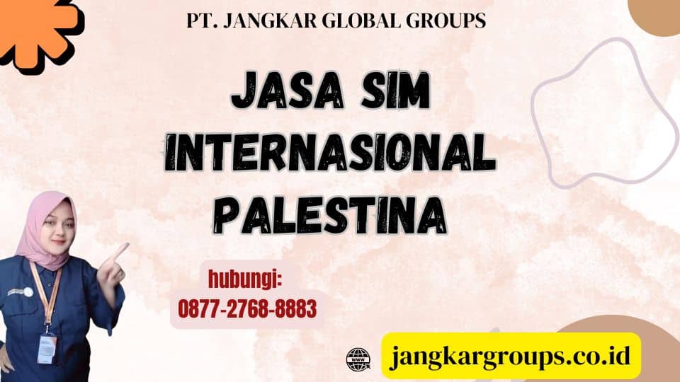 Jasa SIM Internasional Palestina