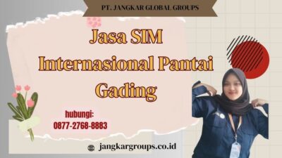 Jasa SIM Internasional Pantai Gading