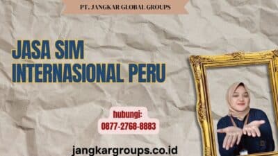 Jasa SIM Internasional Peru