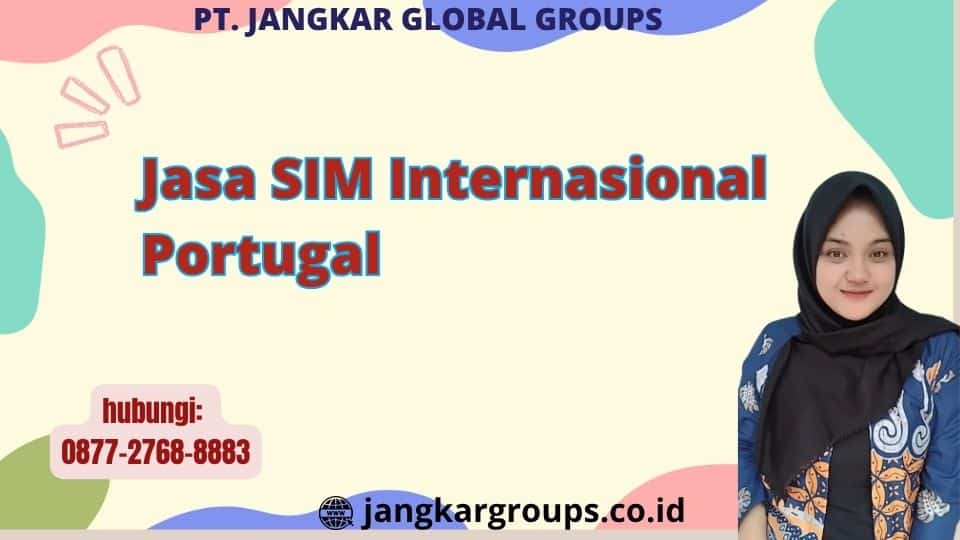 Jasa SIM Internasional Portugal