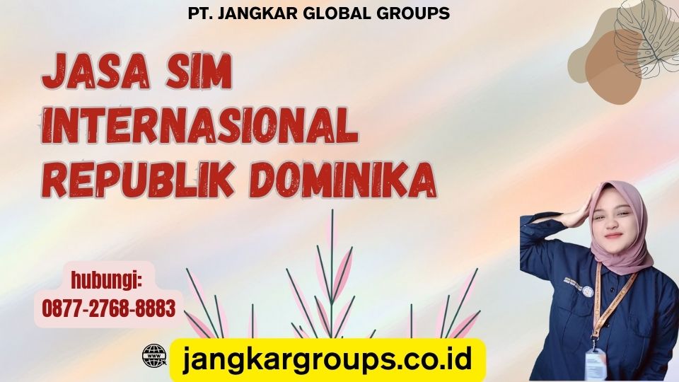 Jasa SIM Internasional Republik Dominika