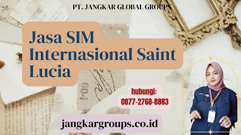 Jasa SIM Internasional Saint Lucia