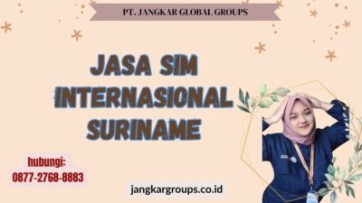 Jasa SIM Internasional Suriname