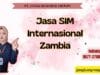 Jasa SIM Internasional Zambia