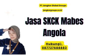 Jasa SKCK Mabes Angola