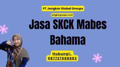 Jasa SKCK Mabes Bahama