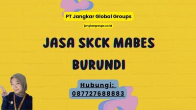 Jasa SKCK Mabes Burundi