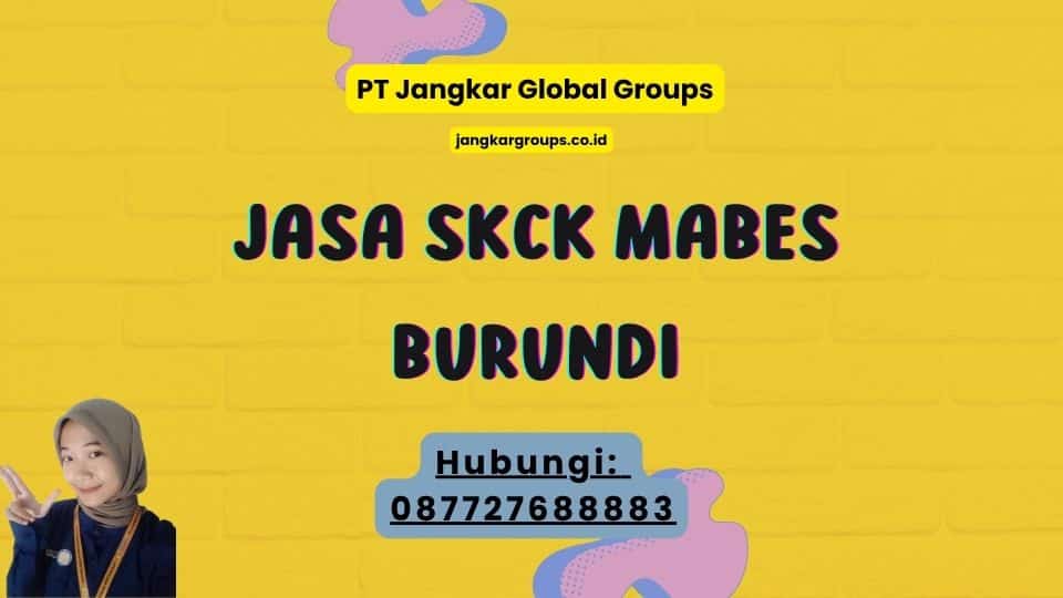 Jasa SKCK Mabes Burundi
