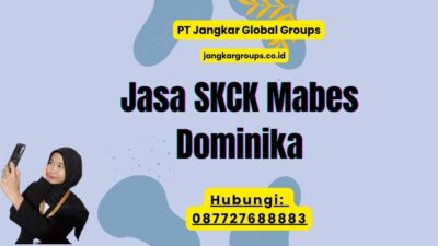 Jasa SKCK Mabes Dominika