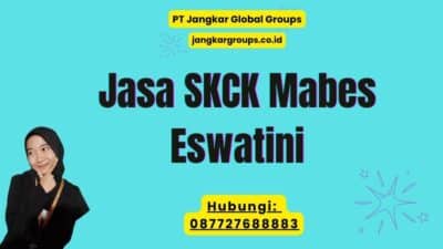 Jasa SKCK Mabes Eswatini