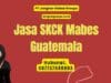 Jasa SKCK Mabes Guatemala