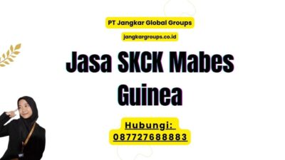 Jasa SKCK Mabes Guinea