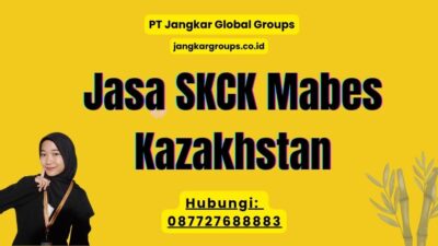 Jasa SKCK Mabes Kazakhstan