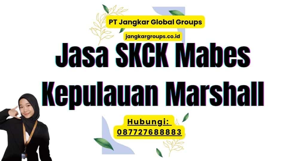 Jasa SKCK Mabes Kepulauan Marshall
