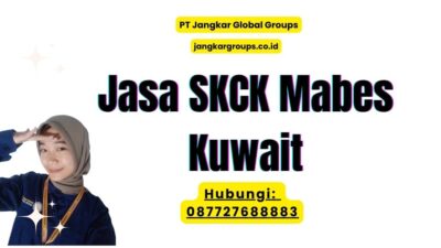 Jasa SKCK Mabes Kuwait