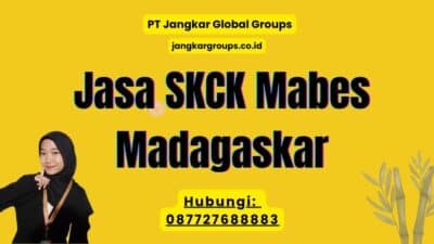 Jasa SKCK Mabes Madagaskar