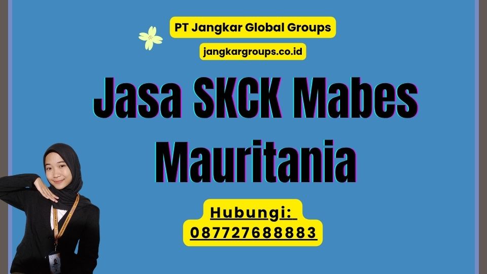 Jasa SKCK Mabes Mauritania