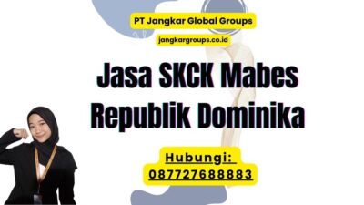 Jasa SKCK Mabes Republik Dominika