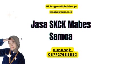 Jasa SKCK Mabes Samoa