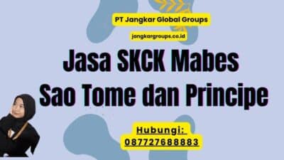 Jasa SKCK Mabes Sao Tome dan Principe