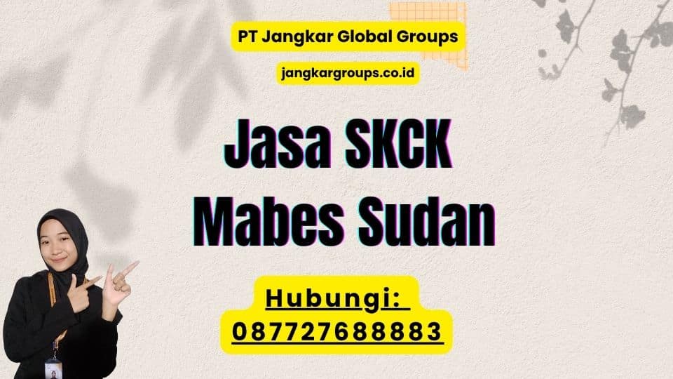 Jasa SKCK Mabes Sudan