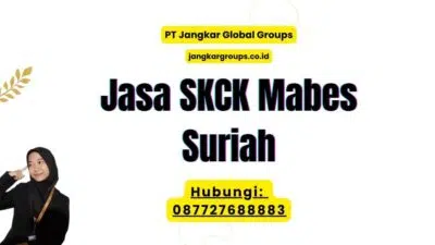 Jasa SKCK Mabes Suriah