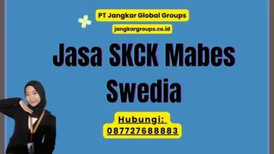 Jasa SKCK Mabes Swedia