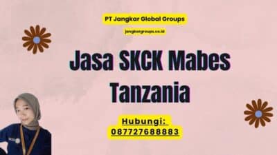 Jasa SKCK Mabes Tanzania