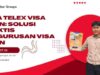 Jasa Telex Visa Benin: Solusi Praktis Pengurusan Visa Benin