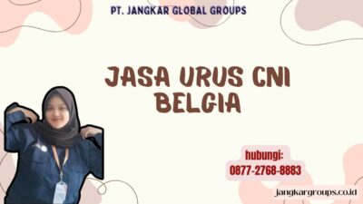 Jasa Urus CNI Belgia
