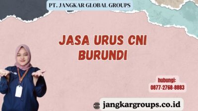 Jasa Urus CNI Burundi