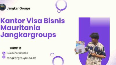Kantor Visa Bisnis Mauritania Jangkargroups