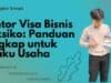Kantor Visa Bisnis Meksiko: Panduan Lengkap untuk Pelaku Usaha