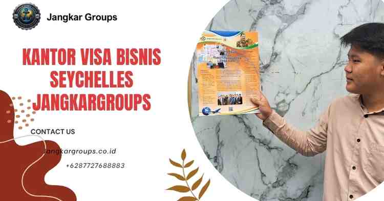 Kantor Visa Bisnis Seychelles Jangkargroups
