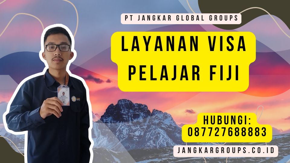 Layanan Visa Pelajar Fiji