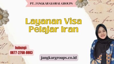 Layanan Visa Pelajar Iran