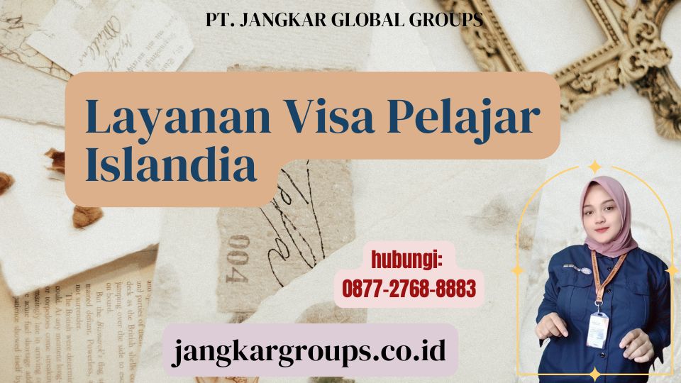 Layanan Visa Pelajar Islandia