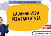 Layanan Visa Pelajar Latvia